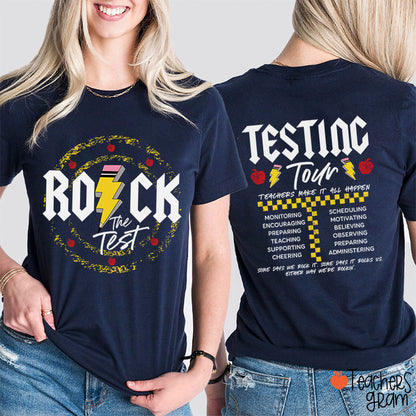 Rock The Test Testing Tour Teacher Two Sided T-Shirt