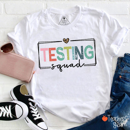 Testing Squad Teacher T-Shirt