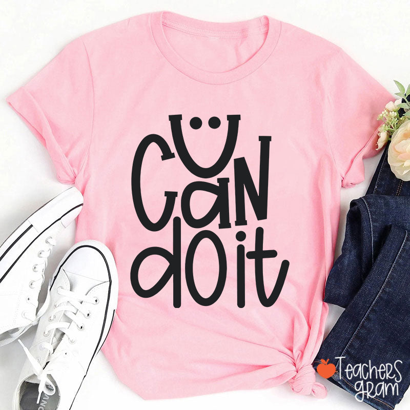 You Got This Smile Teacher T-Shirt
