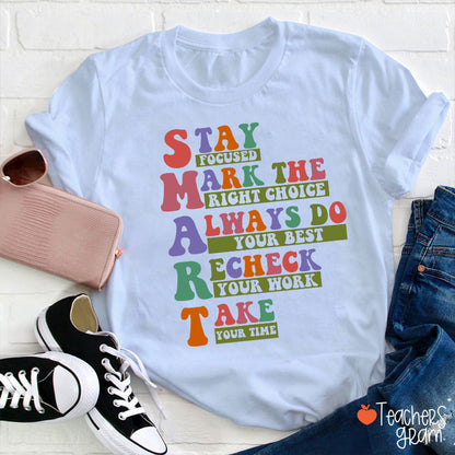 Smart Test Day Teacher T-Shirt