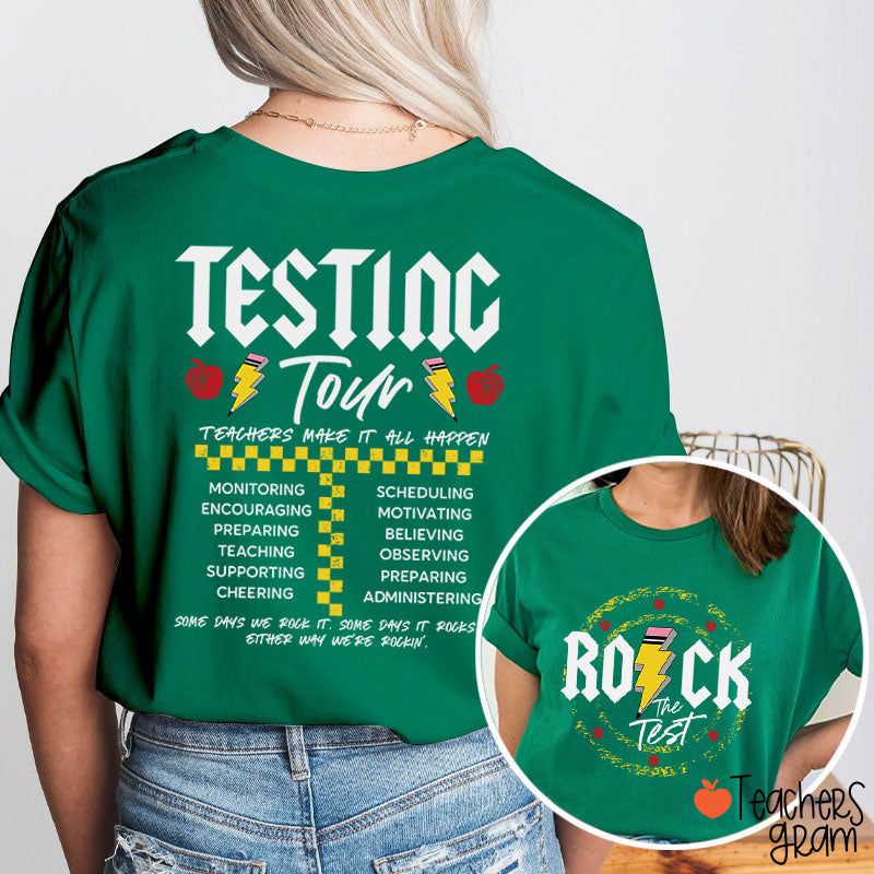 Rock The Test Testing Tour Teacher Two Sided T-Shirt