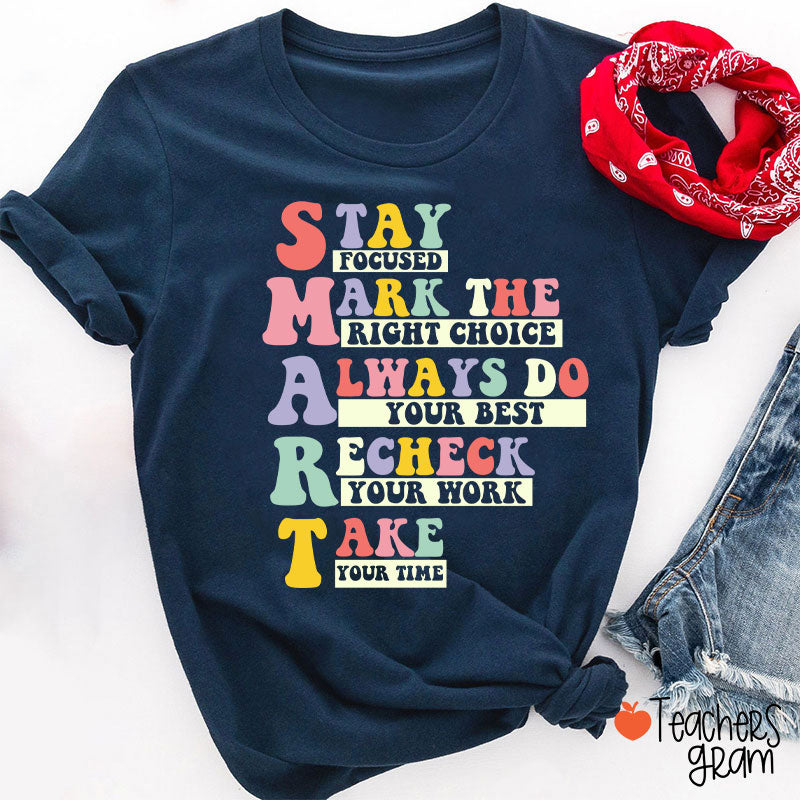 Smart Test Day Teacher T-Shirt