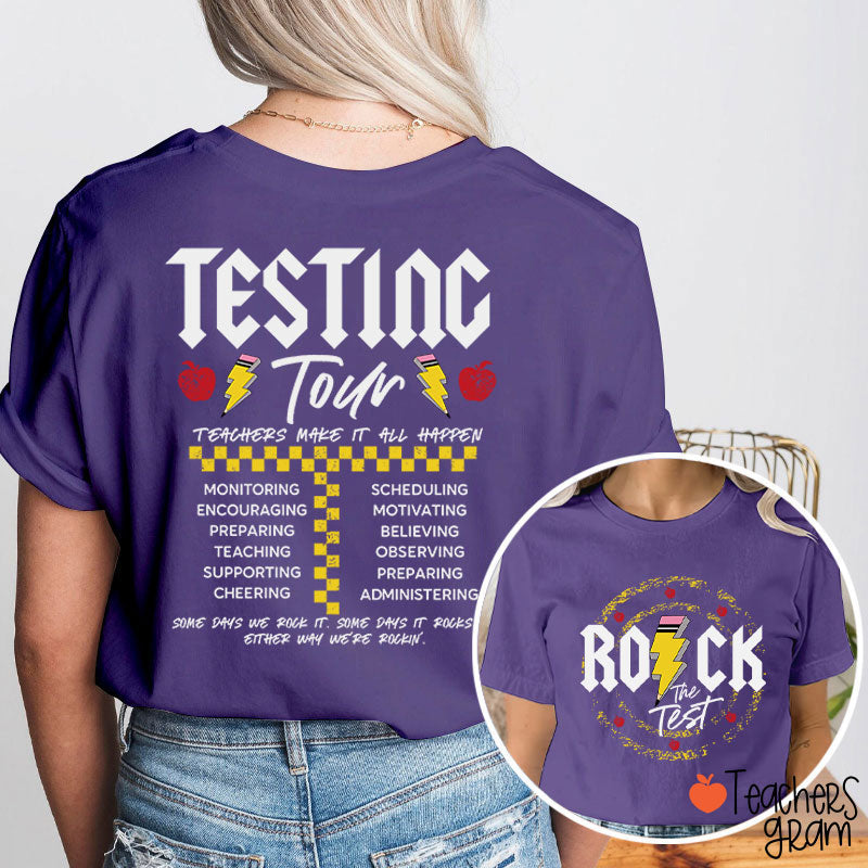 Rock The Test Testing Tour Teacher Two Sided T-Shirt