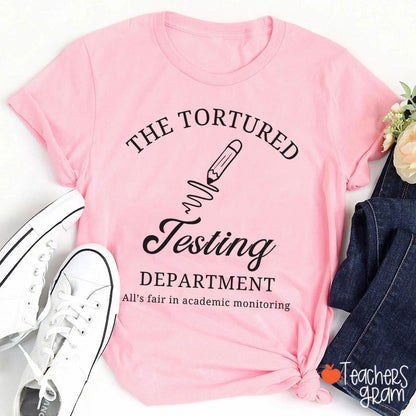The Tortured Testing Department Teacher T-Shirt