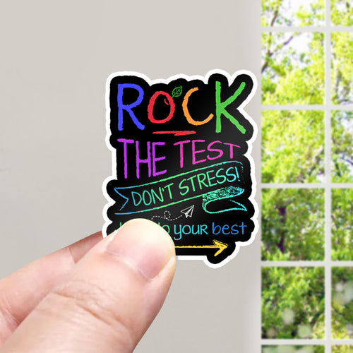 Funny Testing Teacher Rock The Test Teacher Stickers