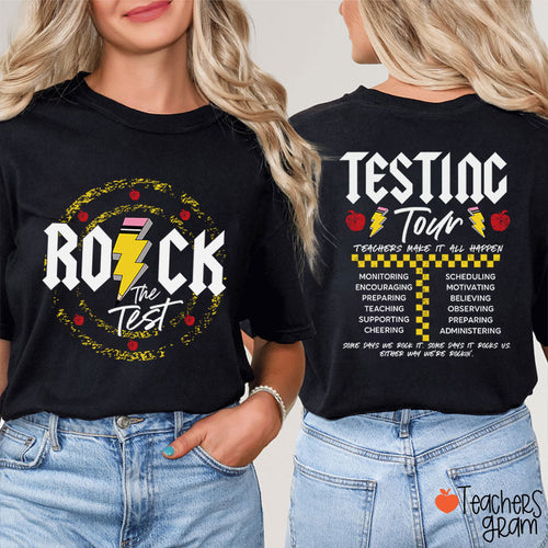 Rock The Test Testing Tour Teacher Two Sided T-Shirt