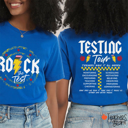 Rock The Test Testing Tour Teacher Two Sided T-Shirt
