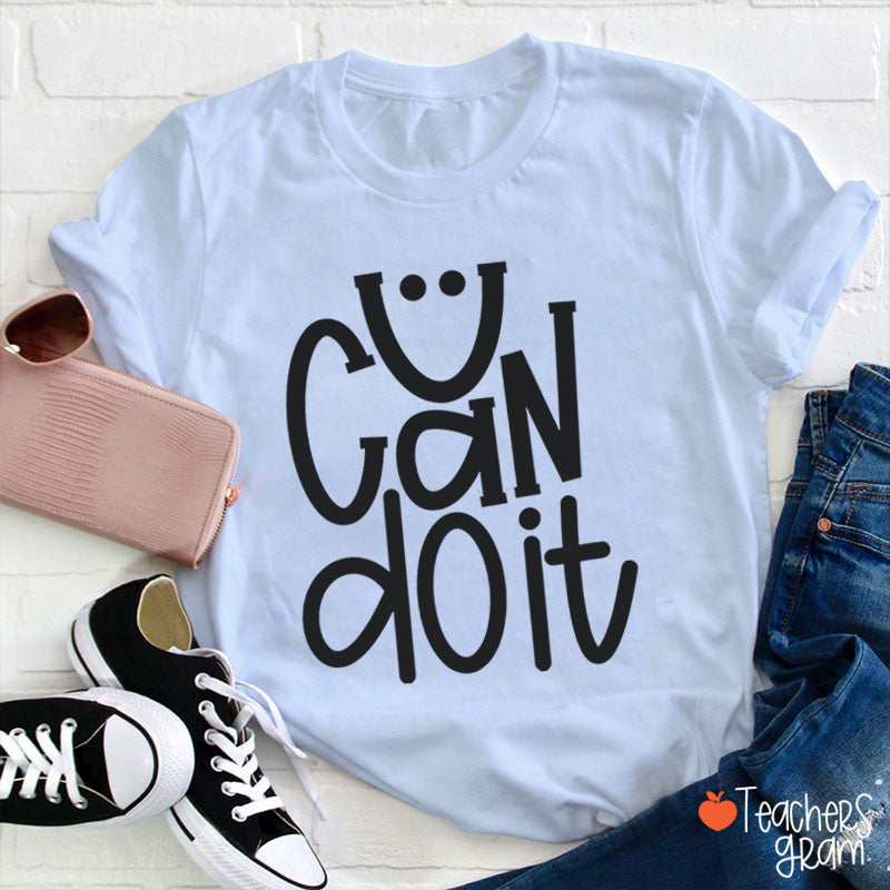 You Got This Smile Teacher T-Shirt