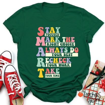 Smart Test Day Teacher T-Shirt