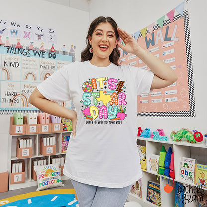 It's Staar Day Don't Stress Do Your Best Teacher T-Shirt