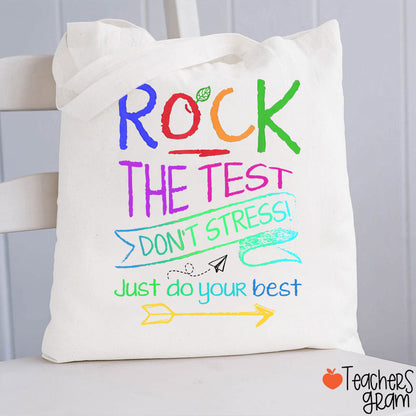 Funny Testing Teacher Rock The Test Teacher Tote Bag