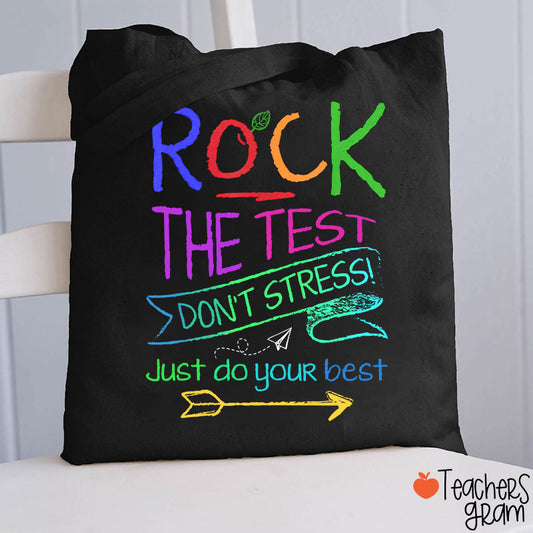 Funny Testing Teacher Rock The Test Teacher Tote Bag