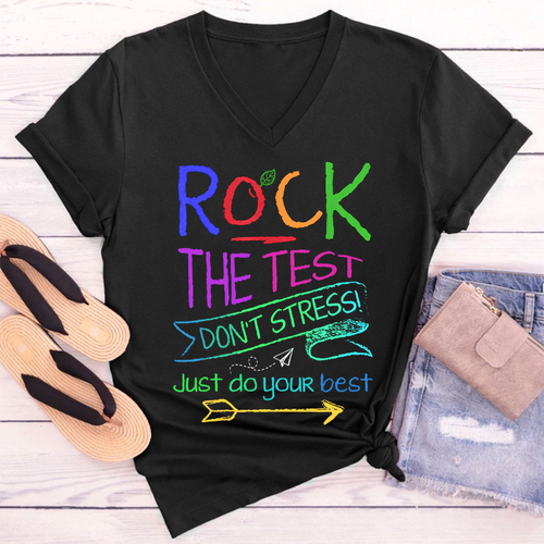 Funny Testing Teacher Rock The Test Teacher Female V-Neck T-Shirt