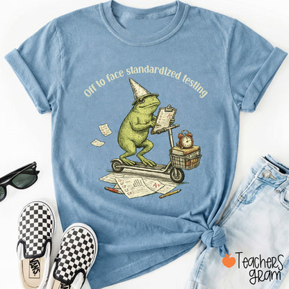Off To Face Standardized Testing Teacher T-Shirt