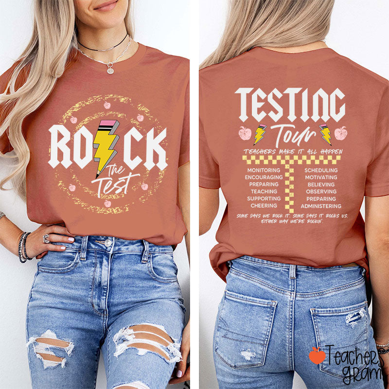 Rock The Test Testing Tour Teacher Two Sided T-Shirt