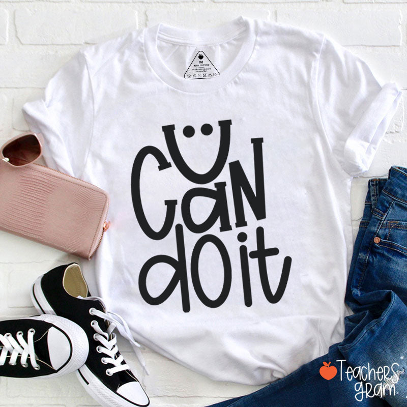 You Got This Smile Teacher T-Shirt